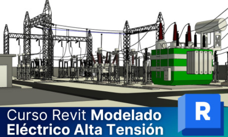 Curso Revit Electricidad Alta Tensión